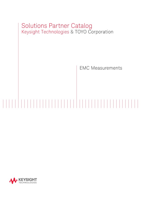 Solutions Partner Catalog Keysight Technologies & TOYO Corporation EMC
